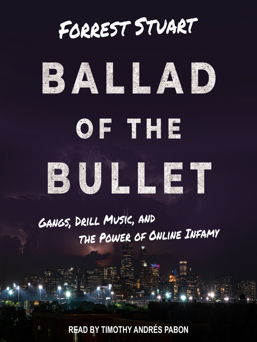 Title details for Ballad of the Bullet by Forrest Stuart - Available